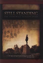 Still Standing: The Stonewall Jackson Story ,Franklin Springs Family Media