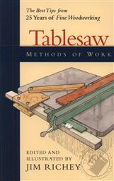 Tablesaw: Methods of Work,Jim Richey