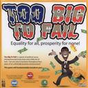 Too Big to Fail: Equality for All, Prosperity for None Collectible Board Game,Max Bros Games
