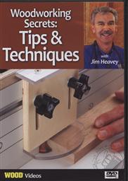 Woodworking Secrets: Tips & Techniques with Jim Heavey Volume 1 (Wood Videos),Jim Heavey
