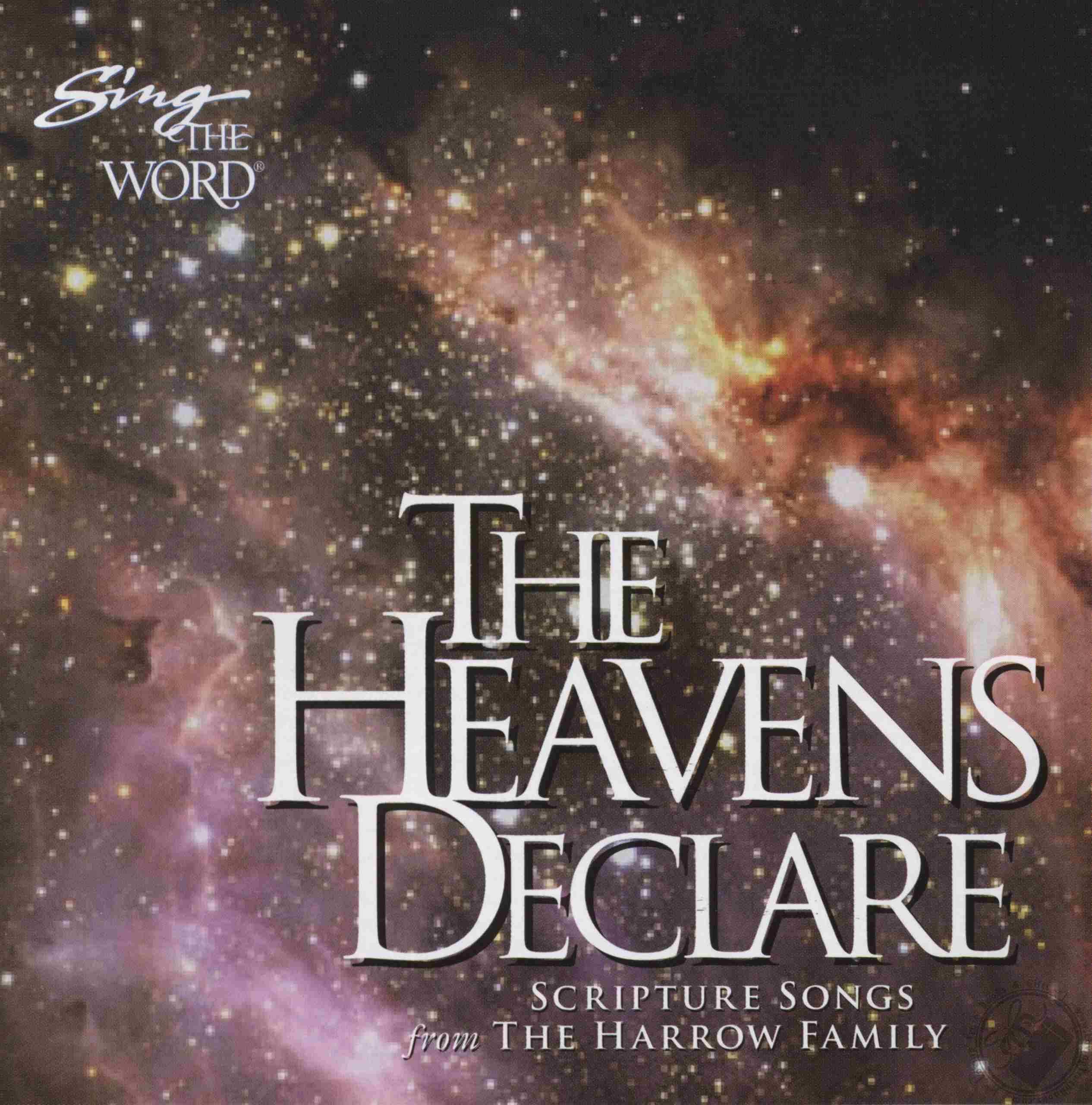 Sing The Word The Heavens Declare Scripture Songs From The Harrow 