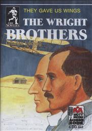 The Wright Brothers: They Gave Us Wings (The Sowers) (Unabridged Audiobook - 4 CDs),Charles Kudwig