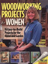 Woodworking Projects for Women (Full Size Patterns Included),Linda Hendry