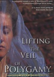 Lifting the Veil of Polygamy,Living Hope Ministries