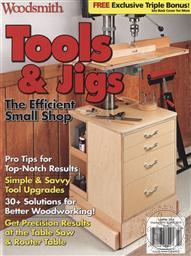Woodsmith Woodworking Tools & Jigs, V.3 (Efficient, Pro Tips, Precision Results),August Home Publishing