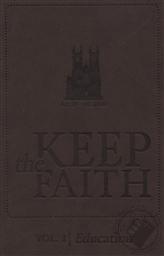 Keep the Faith: Education (Volume 1),Kevin Swanson