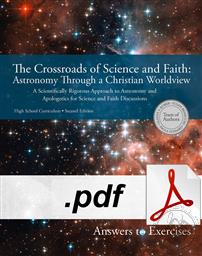 The Crossroads of Science And Faith: Astronomy Through A Christian Worldview, Answers To Exercises, Second Edition (DIGITAL DOWNLOAD) <br>- TAKES UP TO TWO (2) BUSINESS DAYS FOR DELIVERY OF CONTENT,Team of Authors: Gladys V. Kober, Susan Benecchi, Paula Gossard