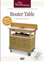 Router Table with Matt Kenney Includes Digital Plan (A Fine Woodworking DVD Workshop),Matt Kenney