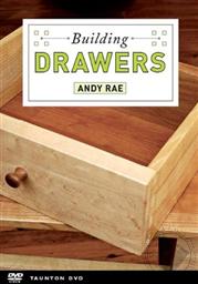 Building Drawers with Andy Rae (Woodworking DVD),Andy Rae