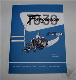 Ferguson TO-30 Operators / Owners Manual, 1951 1952 1953 1954, Massey Ferguson,Harry Ferguson Inc.