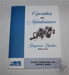 Ferguson TO-20 Operators / Owners Manual, 1948 1949 1950 1951, Massey Ferguson,Harry Ferguson Inc.