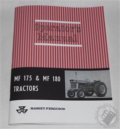 Massey Ferguson MF 175 and MF 180 Tractor Operators/ Owners Manual, 1964-1975,Massey Ferguson Inc.
