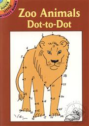 Zoo Animals Dot-to-Dot (Dover Little Activity Books),Barbara Soloff Levy