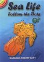 Sea Life Follow-The-Dots (Dover Little Activity Books),Barbara Soloff Levy