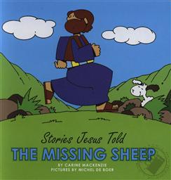 The Missing Sheep (Stories Jesus Told Board Books for Toddlers) OUT OF PRINT,Carine MacKenzie