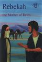 Rebekah the Mother of Twins (A Bibletime Book),Carine MacKenzie
