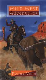 Wild West Adventures,Donna Vann