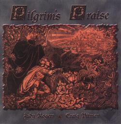 Pilgrim's Praise,Judy Rogers, Craig Pitman