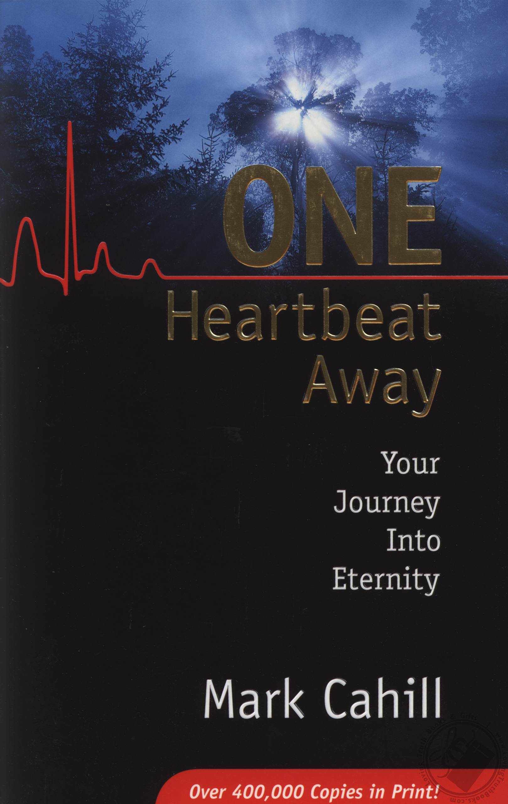one heartbeat away by mark cahill one heartbeat away by mark cahill
