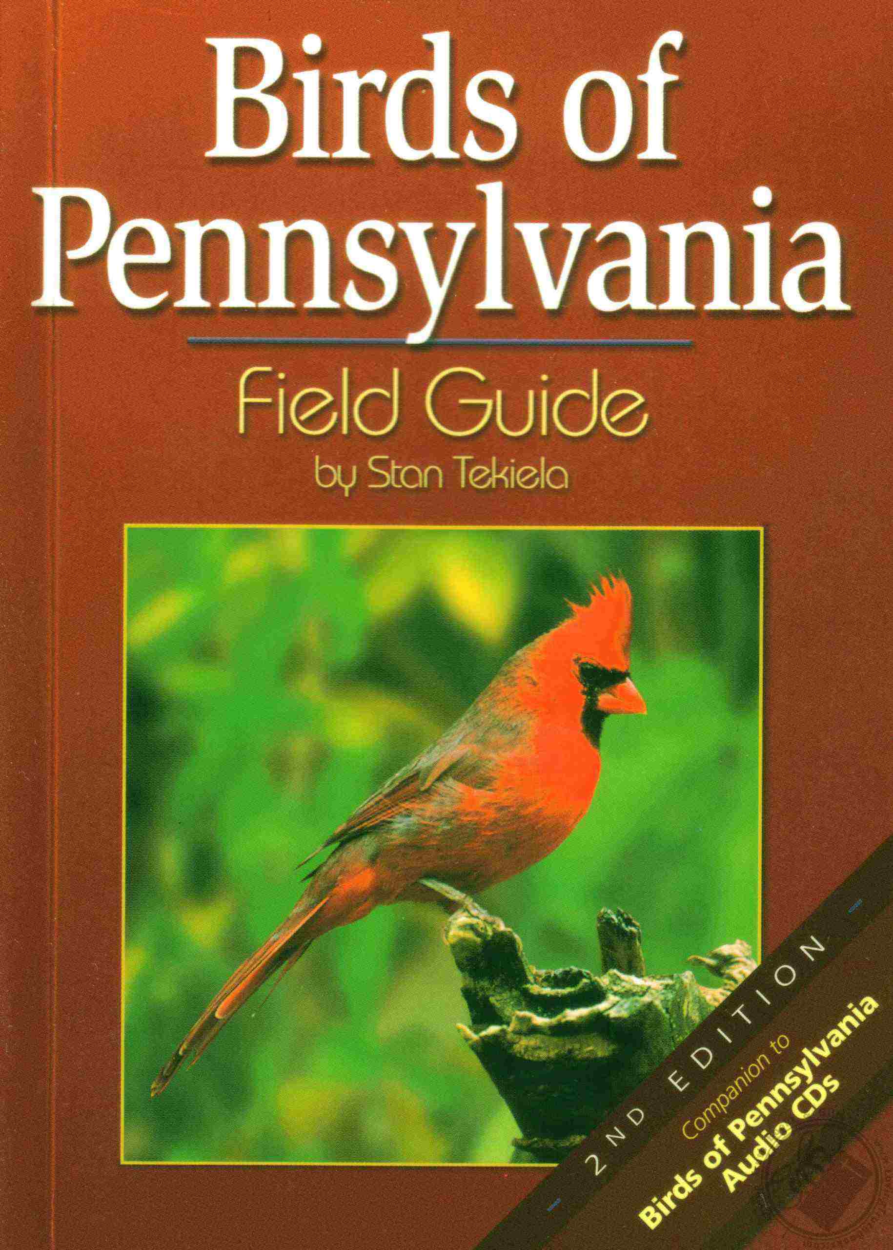 Birds of Pennsylvania Field Guide, 2nd Edition by Stan Tekiela (Book