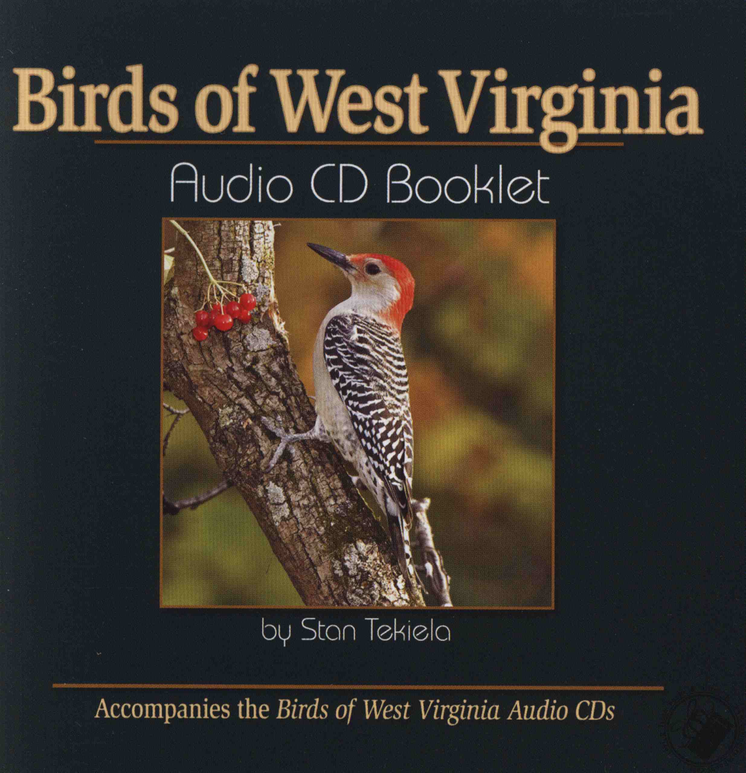 Birds of West Virginia Audio CDs Companion to the Birds of West