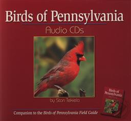 Birds of Pennsylvania Audio CDs: Companion to the Birds of Pennsylvania Field Guide,Stan Tekiela