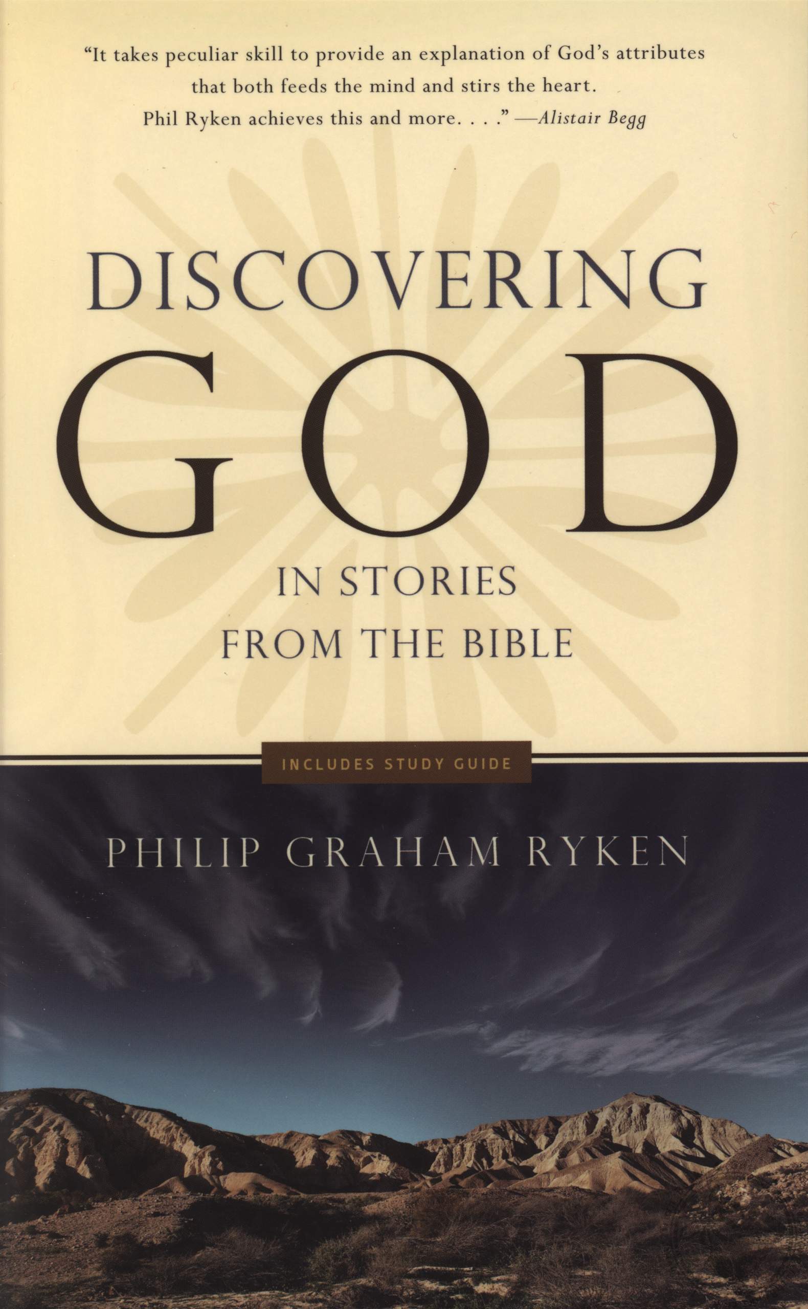 Discovering God in Stories from the Bible by Philip Graham Ryken (Book