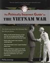 Politically Incorrect Guide to the Vietnam War, The,Jennings, Phillip