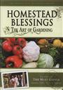 Homestead Blessings: The Art of Gardening,West Ladies