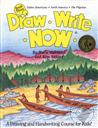 Draw Write Now, Book 3: Native Americans, North America, Pilgrims,Marie Hablitzel, Kim Stitzer 