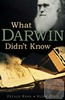 What Darwin Didn't Know,Ross, Hugh & Rana, Fazale