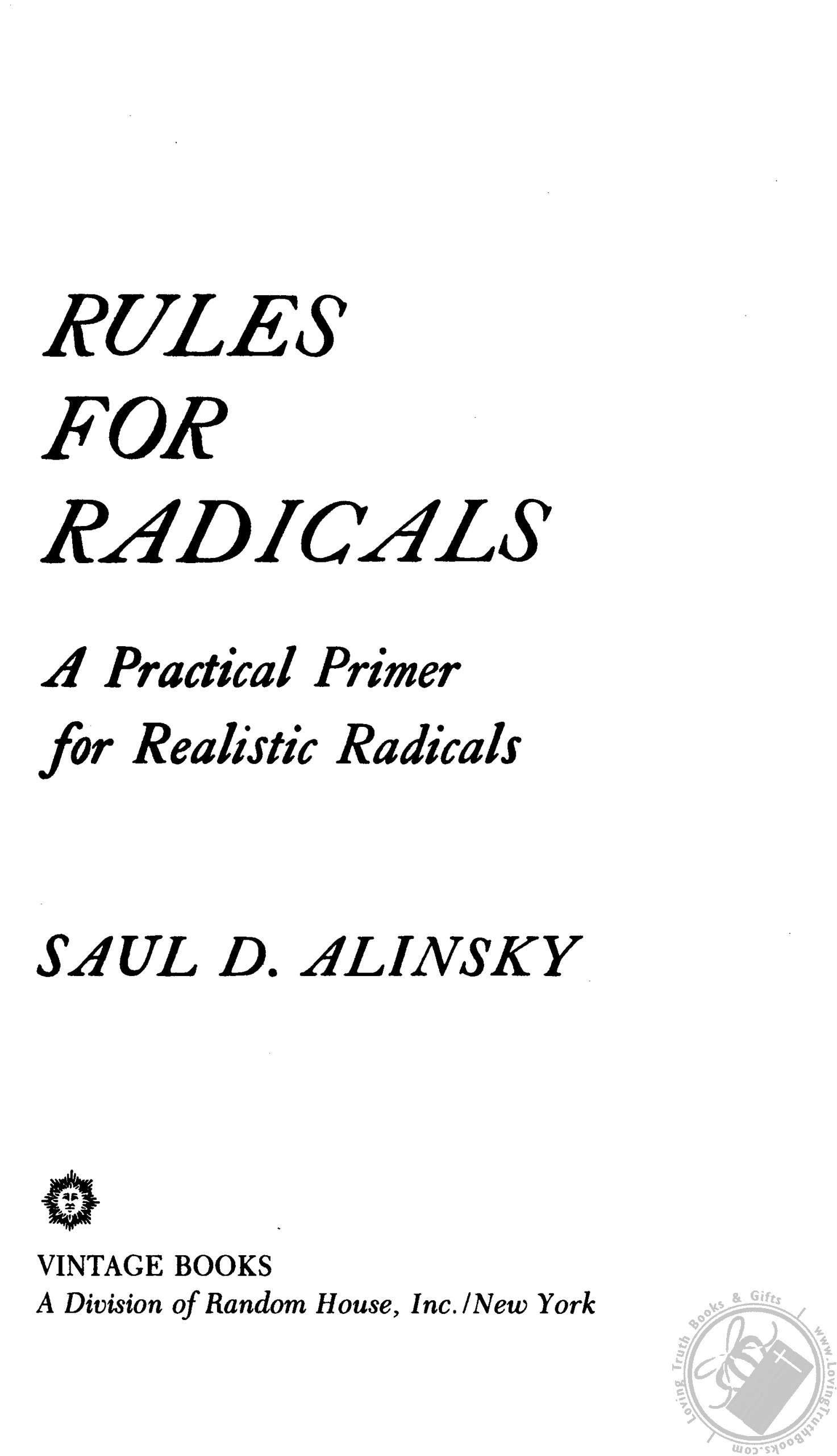 Rules for radicals by saul alinsky book paperback loving truth